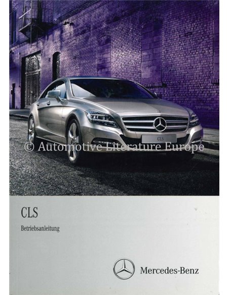 2011 MERCEDES BENZ CLS BETRIEBSANLEITUNG DEUTSCH