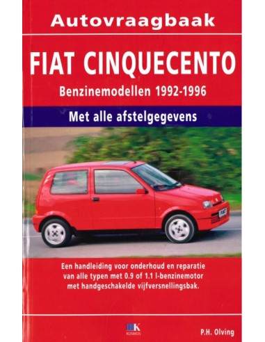 1992 - 1996 FIAT CINQUECENTO BENZIN / DIESEL REPERATURANLEITUNG NIEDERLÄNDISCH
