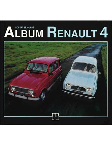 ALBUM RENAULT 4 - ROBERT SÉJOURNÉ - BOOK