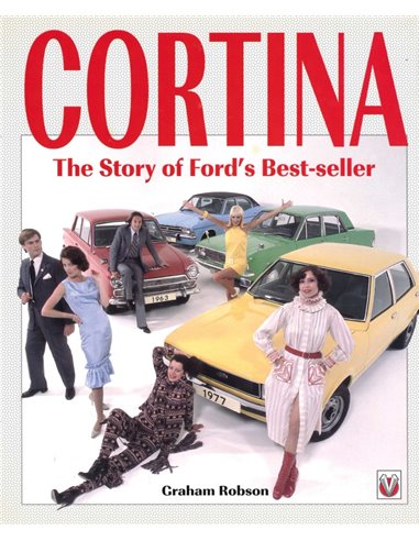 CORTINA, THE STORY OF FORD'S BEST-SELLER - GRAHAM ROBSON - BUCH
