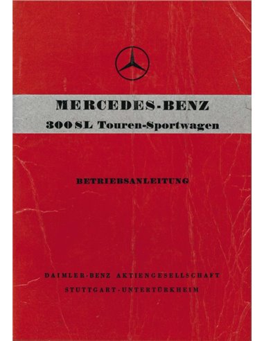 1959 MERCEDES BENZ 300SL TOUREN-SPORTWAGEN OWNERS MANUAL HANDBOOK GERMAN