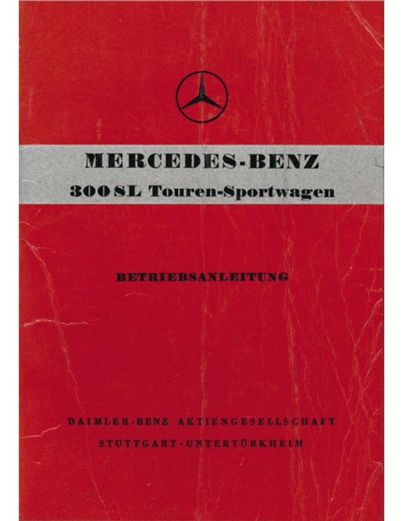1959 MERCEDES BENZ 300SL TOUREN-SPORTWAGEN INSTRUCTIEBOEKJE DUITS