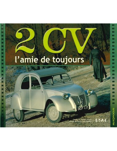 2CV, L'AMIE DE TOUJOURS - THIBAUT AMANT - BOEK