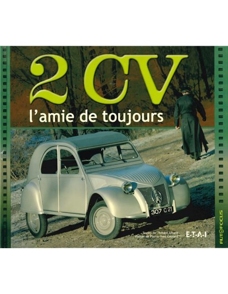 2CV, L'AMIE DE TOUJOURS - THIBAUT AMANT - BOOK