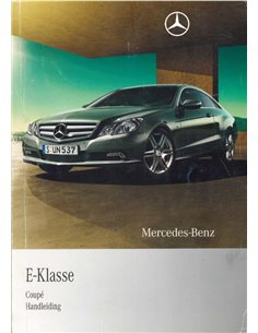 2009 MERCEDES BENZ E CLASS COUPE OWNERS MANUAL HANDBOOK DUTCH