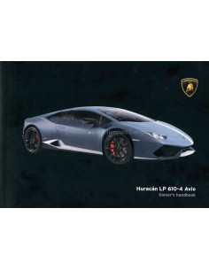 2016 LAMBORGHINI HURACAN LP 610-4 AVIO BETRIEBSANLEITUNG ENGLISCH