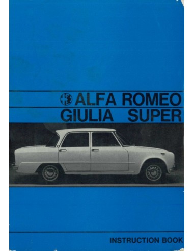 1971 ALFA ROMEO GIULIA 1600 SUPER INSTRUCTIEBOEKJE ENGELS