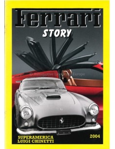 2004 FERRARI STORY SUPERAMERICA LUIGI CHINETTI MAGAZIN ENGLISCH / ITALIENISCH