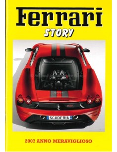2007 FERRARI STORY ANNO MERAVIGLIOSO MAGAZINE ENGELS / ITALIAANS