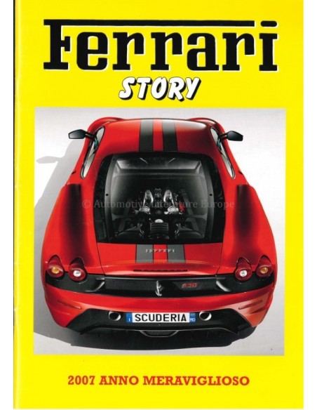 2007 FERRARI STORY ANNO MERAVIGLIOSO MAGAZIN ENGLISCH / ITALIENISCH