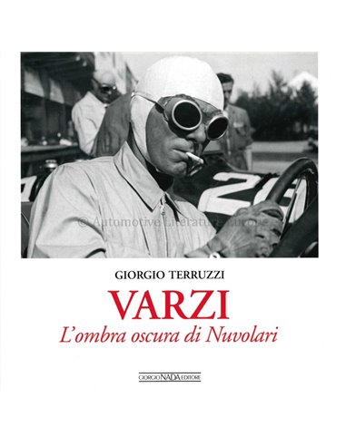 VARZI: L'OMBRA OSCURA DI NUVOLARI - GIORGIO TERRUZZI - BOEK
