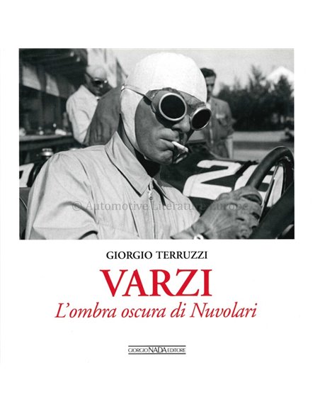 VARZI: L'OMBRA OSCURA DI NUVOLARI - GIORGIO TERRUZZI - BOOK