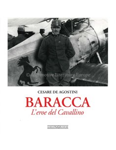 BARACCA: L'EROE DEL CAVALLINO - CESARE DE AGOSTINI - BUCH