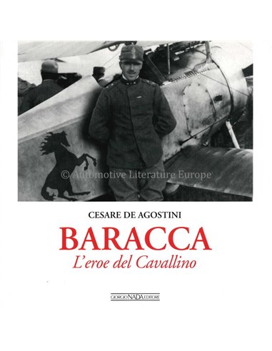 BARACCA: L'EROE DEL CAVALLINO - CESARE DE AGOSTINI - BUCH