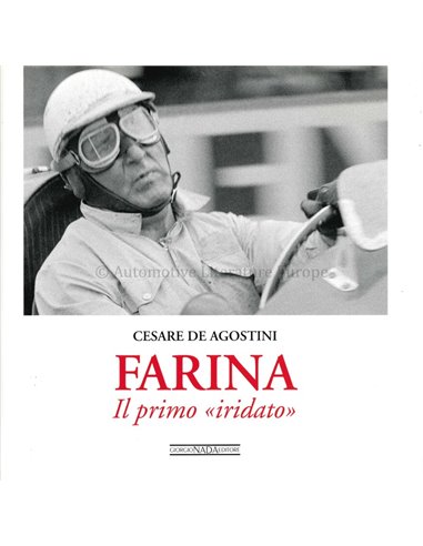FARINA: IL PRIMO IRIDATO - CESARE DE AGOSTINI - BOOK