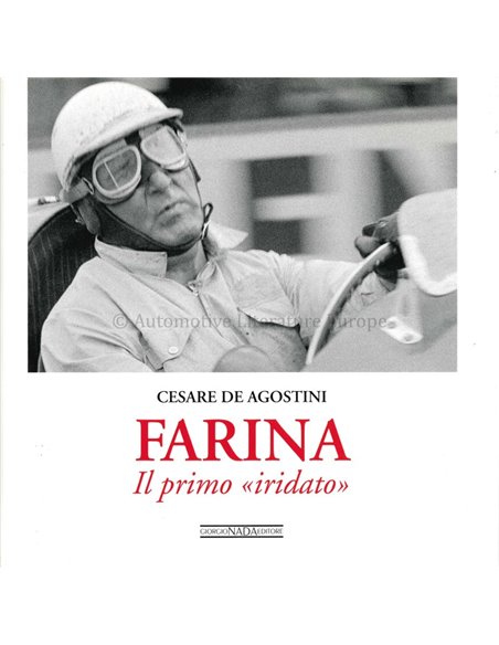 FARINA: IL PRIMO IRIDATO - CESARE DE AGOSTINI - BOEK
