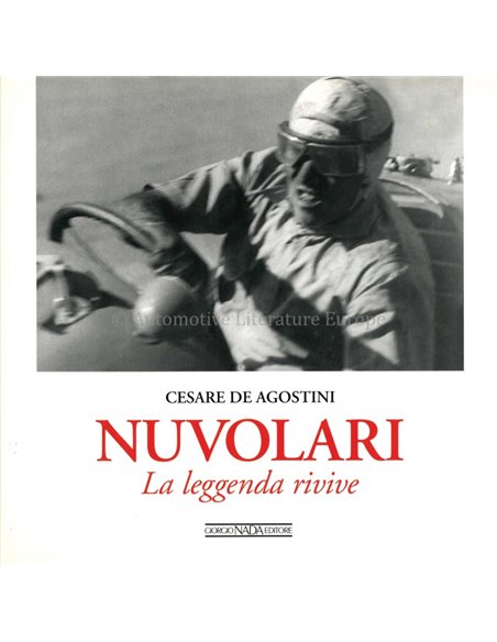 NUVOLARI: LA LEGGENDA RIVIVE - CESARE DE AGOSTINI - BUCH