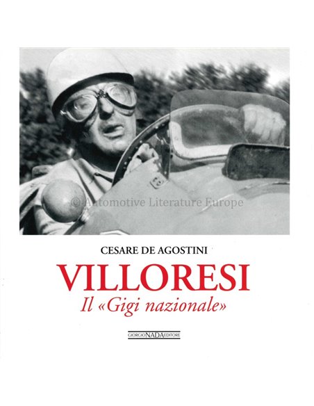 VILLORESI: IL GIGI NAZIONALE - CESARE DE AGOSTINI - BOEK