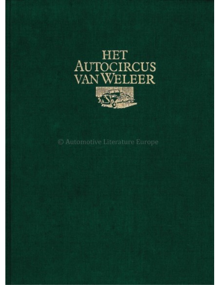 1987 HET AUTOCIRCUS VAN WELEER - JAN APERTZ - BOOK