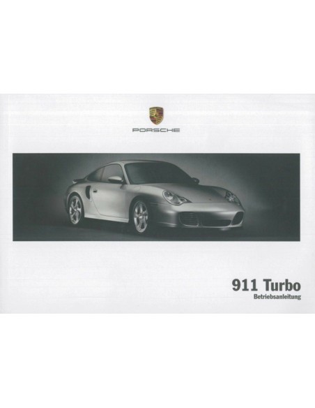 2005 PORSCHE 911 TURBO OWNERS MANUAL GERMAN