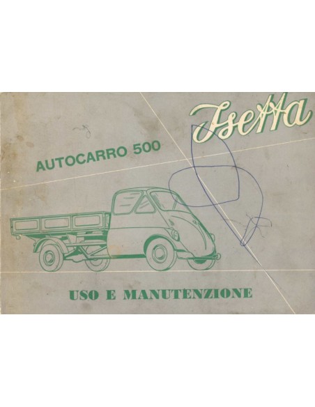 1959 ISO ISETTA & AUTOCARRO 500 BETRIEBSANLEITUNG ITALIENISCH