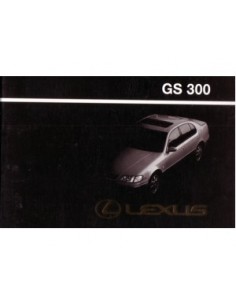 1993 LEXUS GS 300 INSTRUCTIEBOEKJE NEDERLANDS