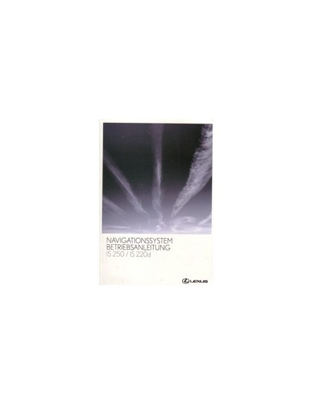 2006 LEXUS IS 220 250 NAVI INSTRUCTIEBOEKJE DUITS