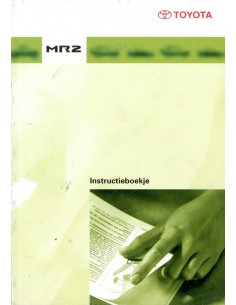 2000 TOYOTA MR2 INSTRUCTIEBOEKJE NEDERLANDS