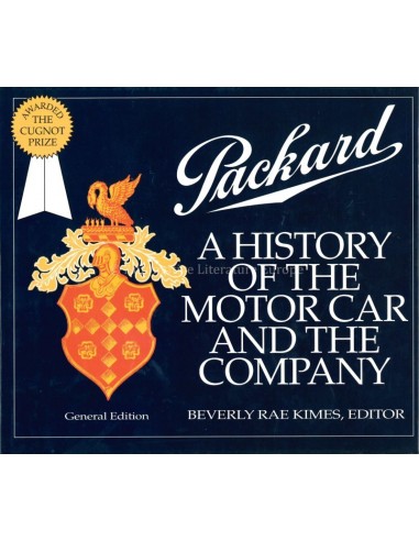 PACKARD - A HISTORY OF THE MOTOR CAR AND THE COMPANY - BEVERLY RAE KIMES - BOOK