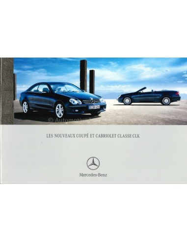 2005 MERCEDES BENZ CLK COUPÉ AND CONVERTIBLE BROCHURE FRENCH