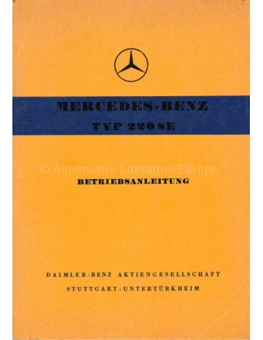 1958 MERCEDES BENZ TYP 220 SE OWNERS...