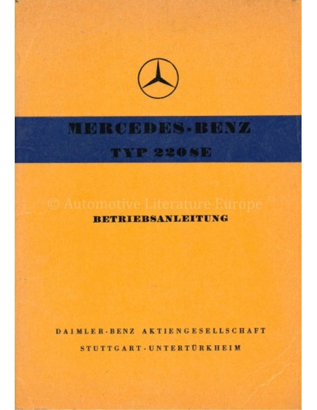 1958 MERCEDES BENZ TYP 220 SE BETRIEBSANLEITUNG DEUTSCH