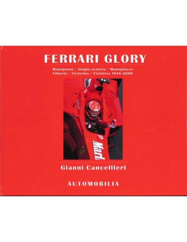 FERRARI GLORY, 1948 - 2000 SINGLE SEATER VICTORIES - GIANNI CANCELLIERI - BOOK