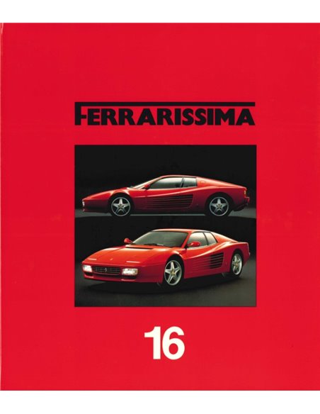 FERRARISSIMA 16  - BRUNO ALFIERI - BOOK