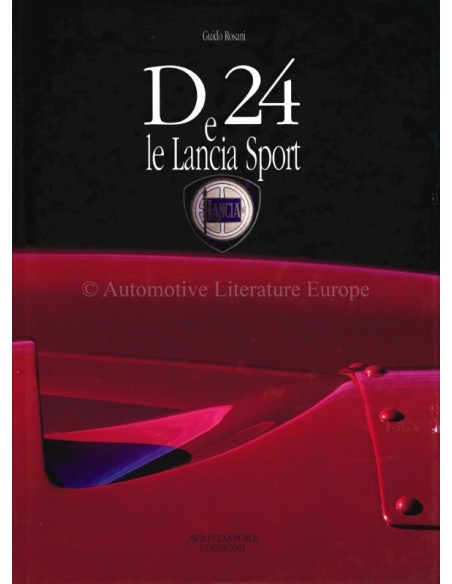 D24 E LE LANCIA SPORT - GUIDO ROSANI - BOOK