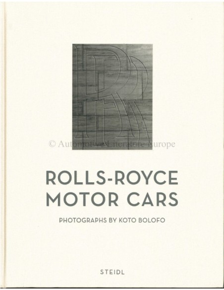 ROLLS-ROYCE MOTOR CARS PHOTOGRAPHS BY KOTO BOLOFO BOOK