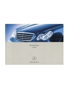 2003 MERCEDES BENZ C KLASSE INSTRUCTIEBOEKJE DUITS
