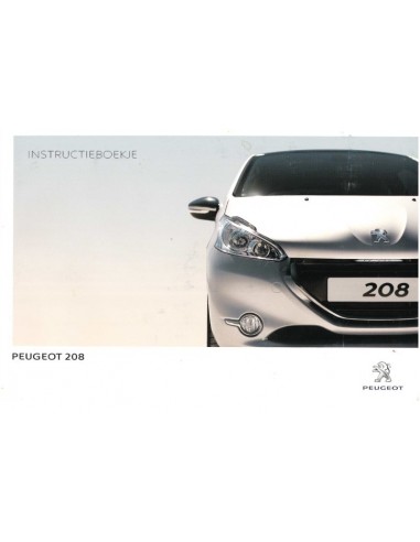 2013 PEUGEOT 208 OWNERS MANUAL DUTCH