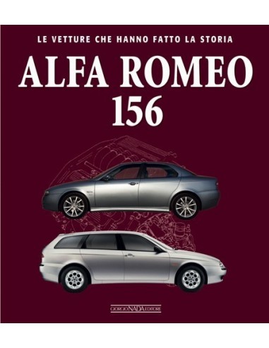 ALFA ROMEO 156 - GIORGIO NADA EDITORE - BOEK