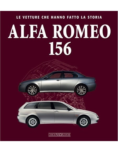 ALFA ROMEO 156 - GIORGIO NADA EDITORE - BOEK