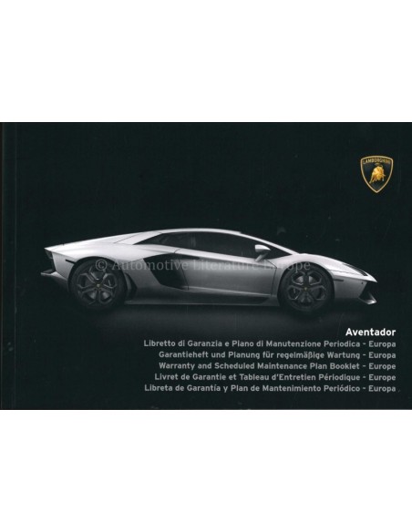 2015 LAMBORGHINI AVENTADOR LP 750-4 SV MAINTENANCE & WARRANTY MANUAL