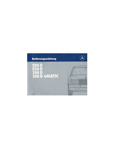 1987 MERCEDES BENZ E KLASSE DIESEL INSTRUCTIEBOEKJE DUITS