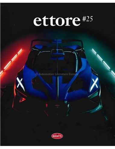 2020 HET OFFICIELE BUGATTI ETTORE...