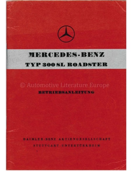 1957 MERCEDES BENZ 300 SL ROADSTER INSTRUCTIEBOEKJE DUITS