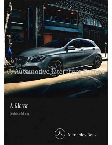 2016 MERCEDES BENZ A CLASS OWNERS MANUAL GERMAN