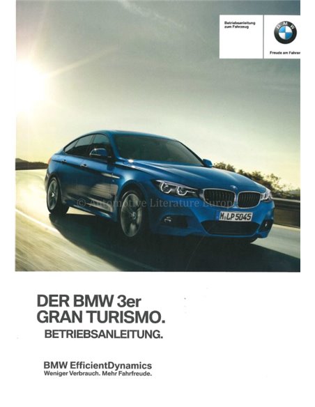 2017 BMW 3 SERIES GRAN TURISMO OWNER'S MANUAL GERMAN