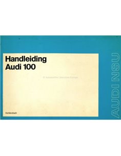 1973 AUDI 100 BETRIEBSANLEITUNG NIEDERLÄNDISCH