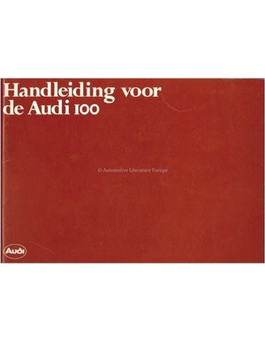1979 AUDI 100 BETRIEBSANLEITUNG NIEDERLÄNDISCH