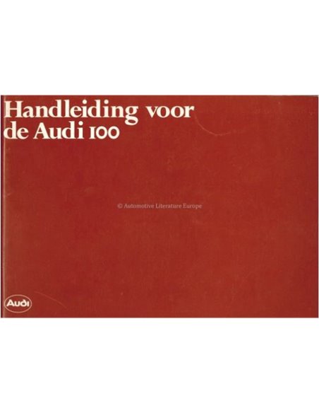 1979 AUDI 100 BETRIEBSANLEITUNG NIEDERLÄNDISCH