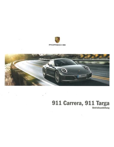 2016 PORSCHE 911 CARRERA / TARGA INSTRUCTIEBOEKJE DUITS